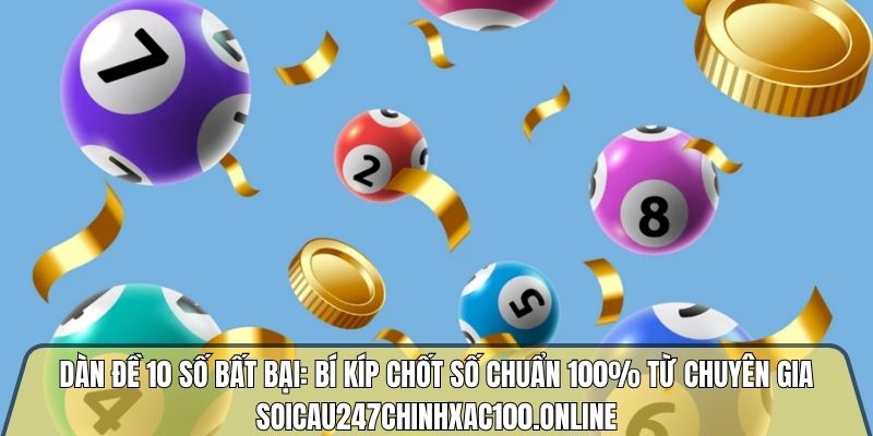 dàn đề 10 số bất bại