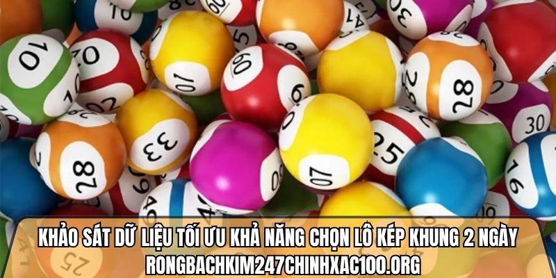 lô kép khung 2 ngày
