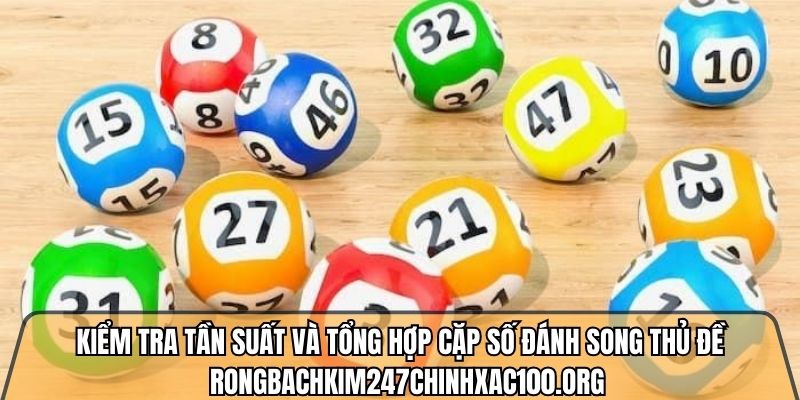 Soi cầu song thủ đề