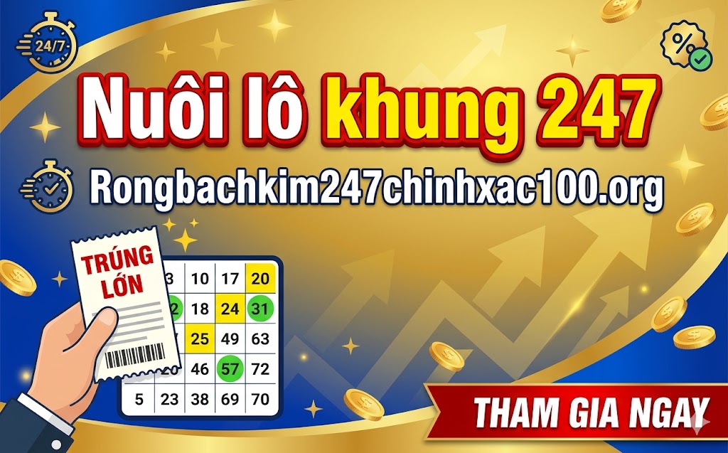 Nuôi lô khung 247