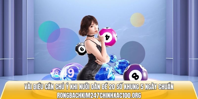 Soi cầu dàn đề 20 số 5 ngày