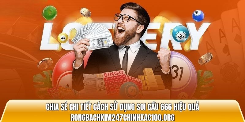  soi cầu 666 hiệu quả