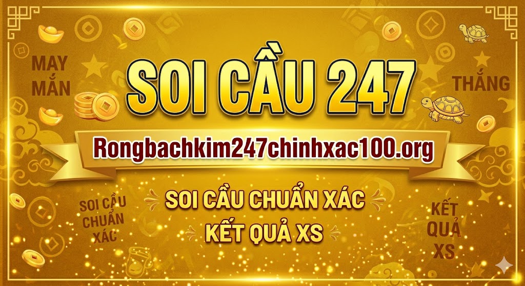 Soi Cầu 247